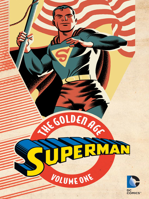 Title details for Superman: The Golden Age, Volume 1 by Meredith Finch - Wait list